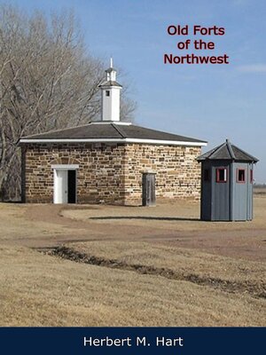 cover image of Old Forts of the Northwest